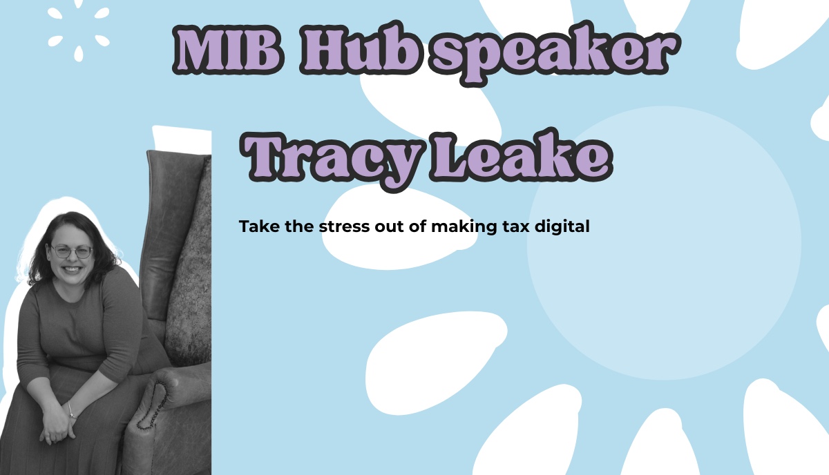 Take the stress out of Making Tax Digital (MTD).