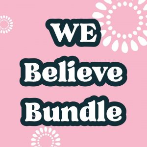 WE Believe Bundle